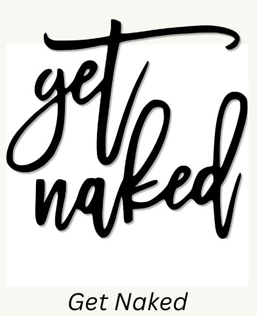 Get Naked - Wall Art