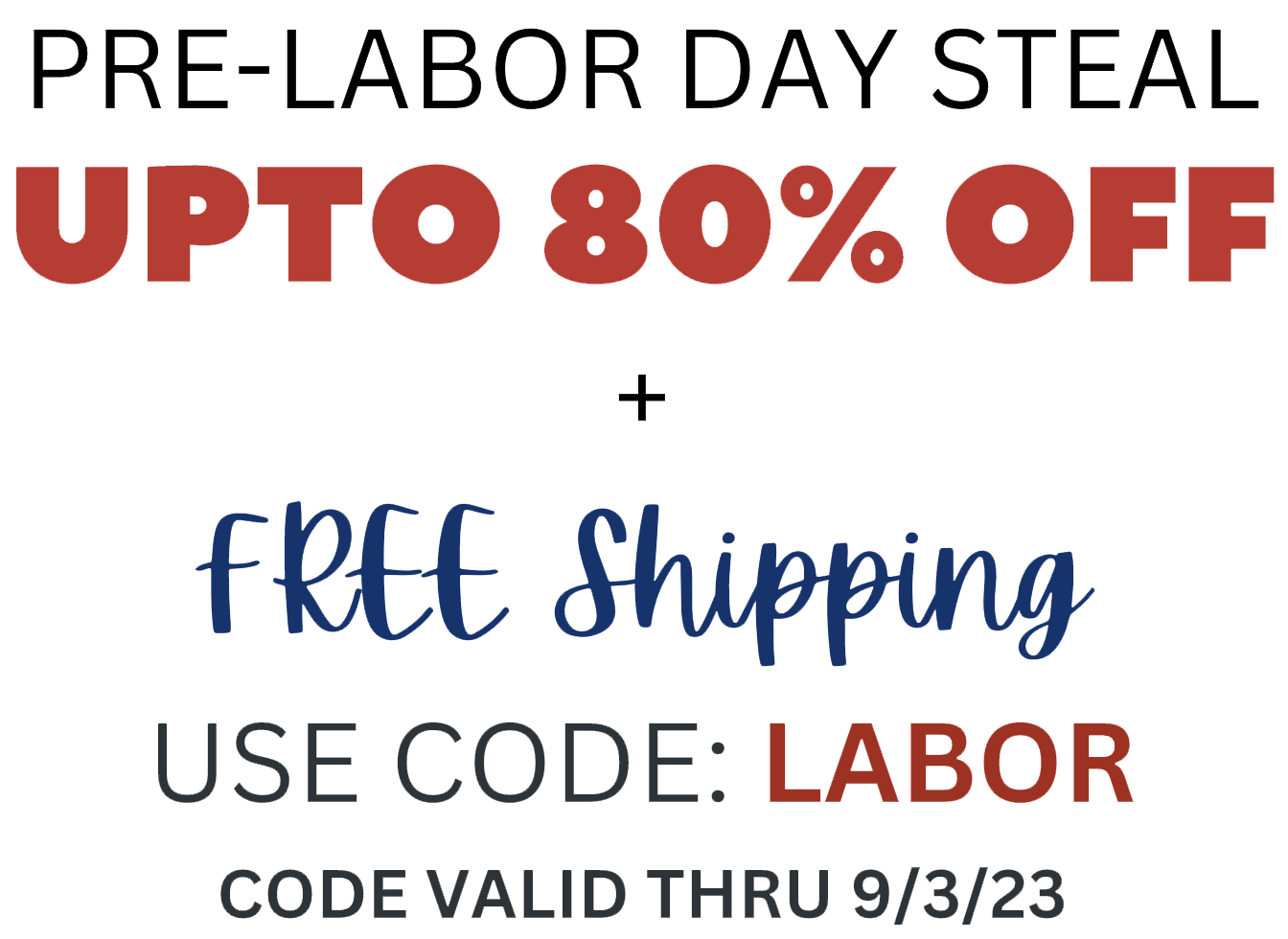 LABOR DAY IS CALLING