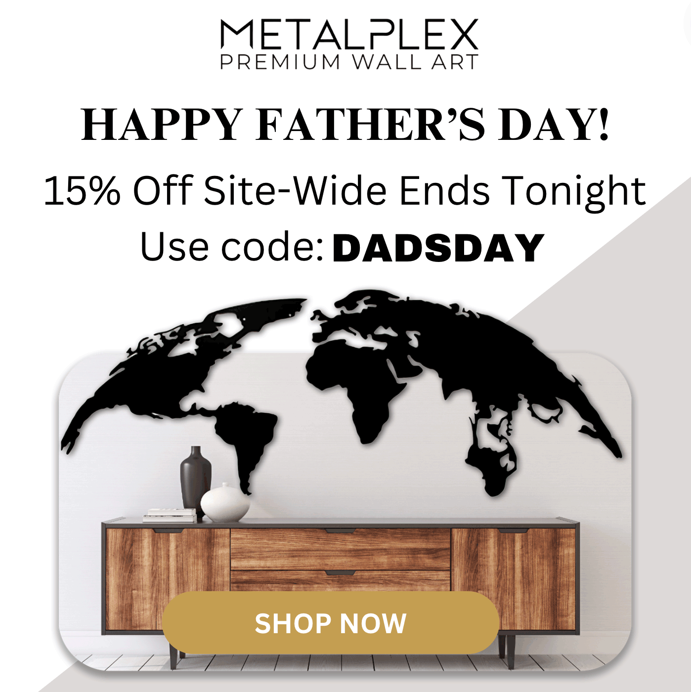 15% Off for Father's Day!