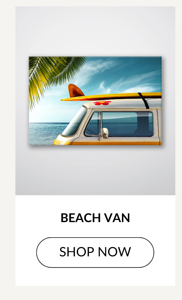 BEACH VAN - SHOP NOW >