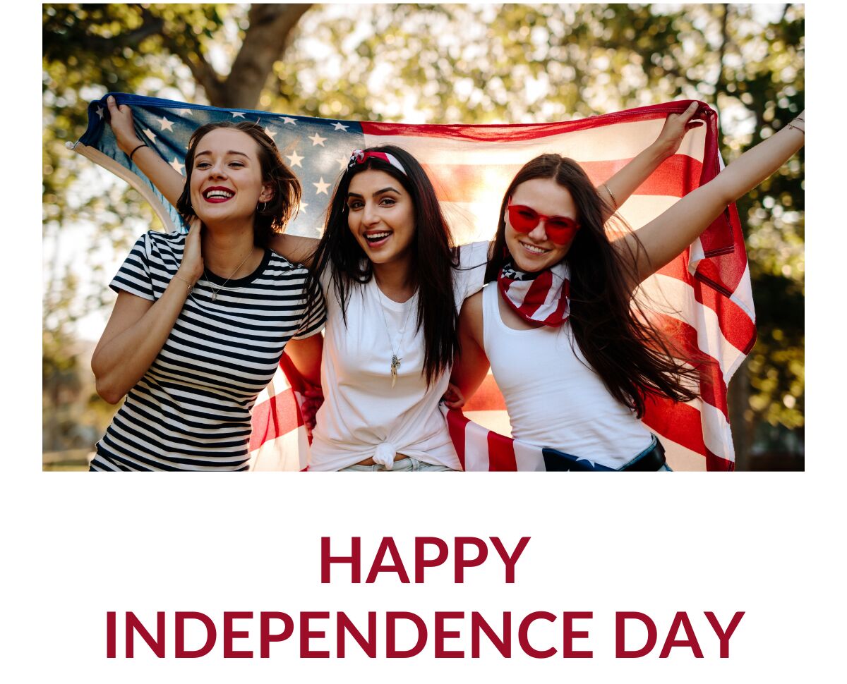 HAPPY INDEPENDENCE DAY