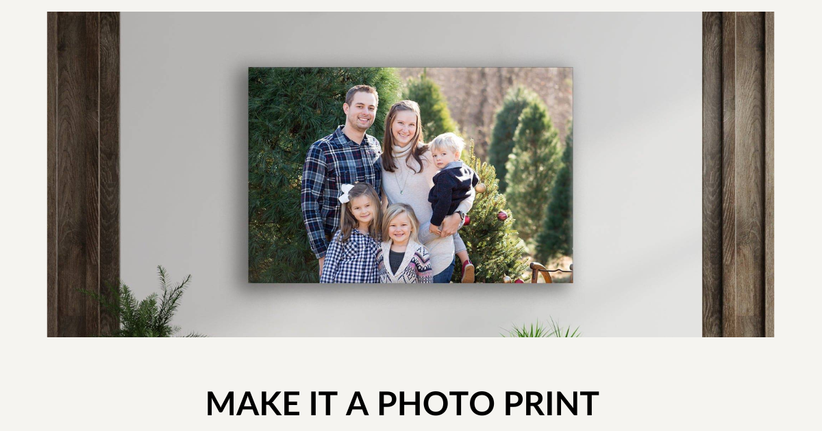 MAKE IT A PHOTO PRINT