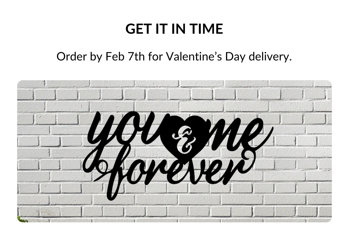 Get It In Time - Order by Feb 7th for Valentine's Day delivery.